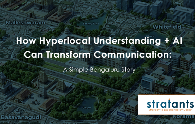 The Bengaluru Lesson: What a City Taught Us About Communication
