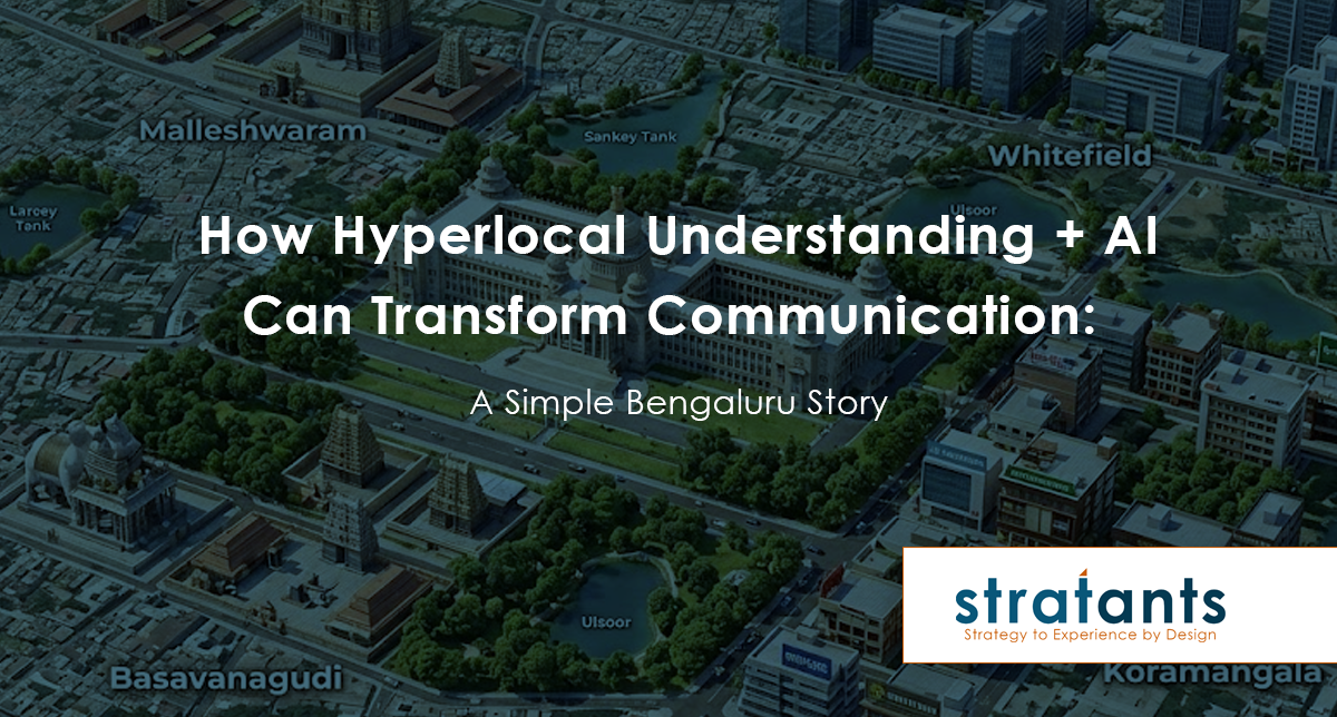 The Bengaluru Lesson: What a City Taught Us About Communication